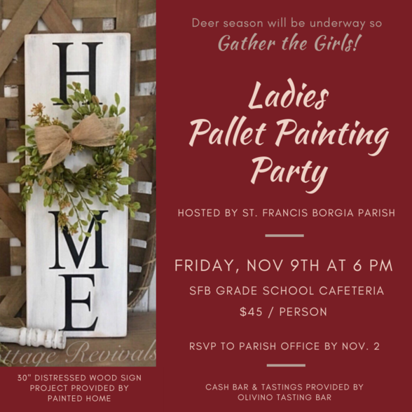 Ladies Pallet Painting Party Nov. 9th Saint Francis